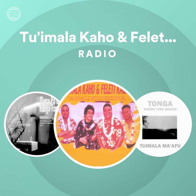 Tu'imala Kaho & Feleti Kaufisi | Spotify