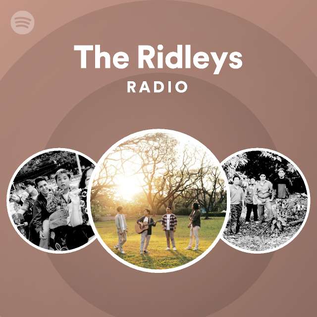 The Ridleys Radio - playlist by Spotify | Spotify