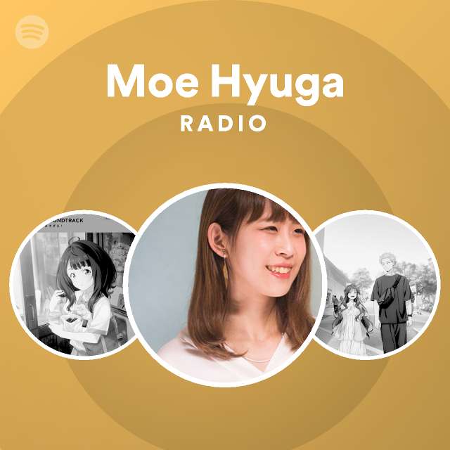 日向萌 Radio Spotify Playlist