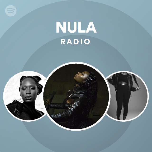 dommer halvleder myndighed NULA Radio - playlist by Spotify | Spotify