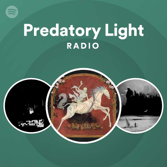 Predatory Light Spotify