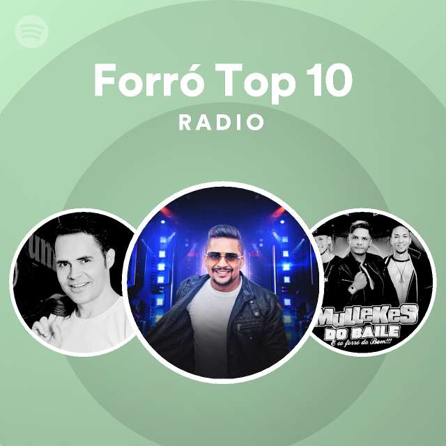 Forró Top 10 Radio Spotify Playlist