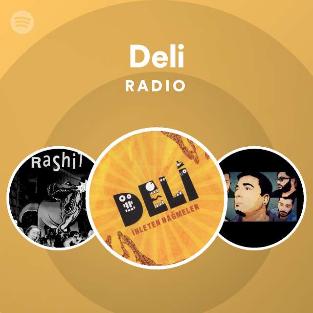 Deli Radio - playlist by Spotify | Spotify