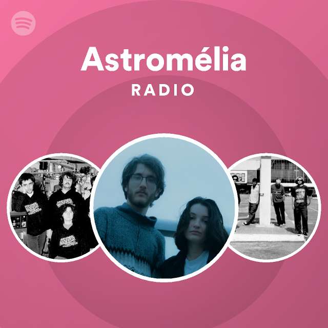 Astromélia Radio on Spotify