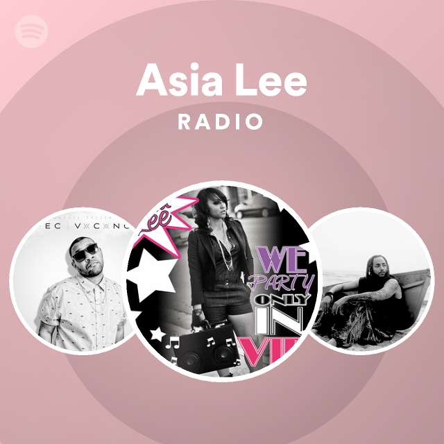 Asia Lee | Spotify