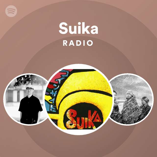 Suika Spotify