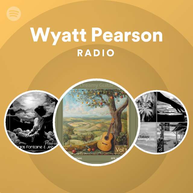 Wyatt Pearson Radio Spotify Playlist