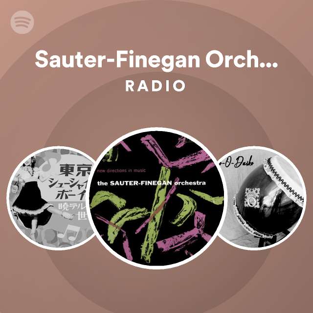 Sauter-Finegan Orchestra - New Directions In Music / Songs Of
