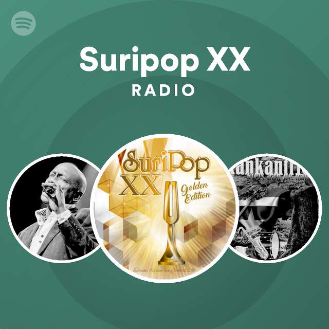 Suripop XX Radio | Spotify Playlist