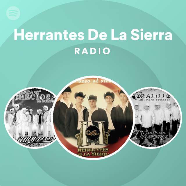 Herrantes De La Sierra Radio - playlist by Spotify | Spotify