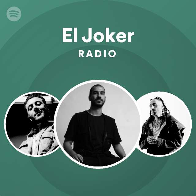 El Joker Radio on Spotify