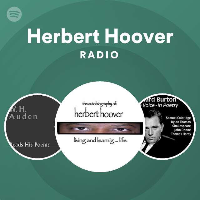 Herbert Hoover Radio Spotify Playlist