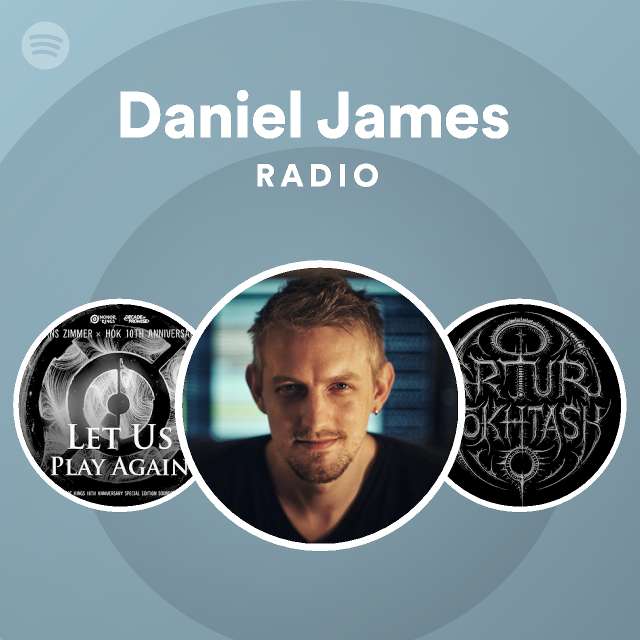 Daniel James Spotify