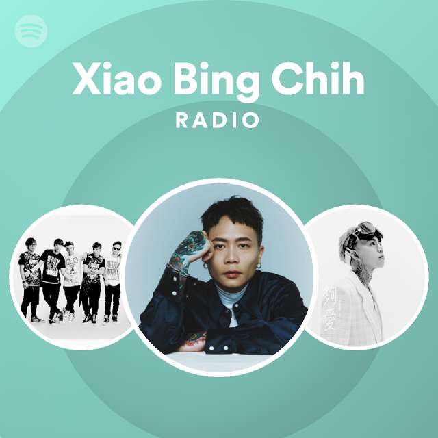 Xiao Bing Chih Spotify