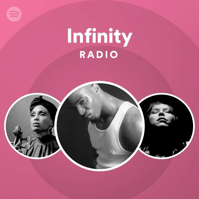 Infinity Radio - playlist by Spotify | Spotify