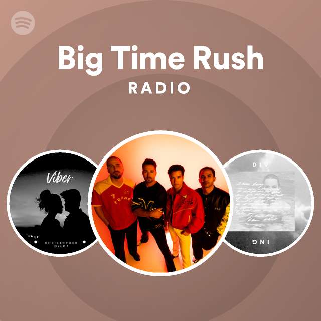 Big Time Rush Spotify