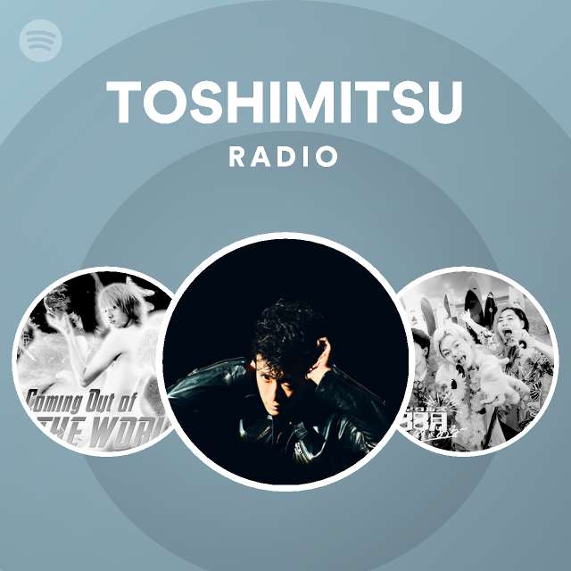 TOSHIMITSU | Spotify