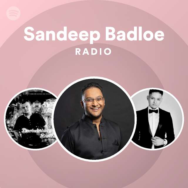 Sandeep Badloe Spotify