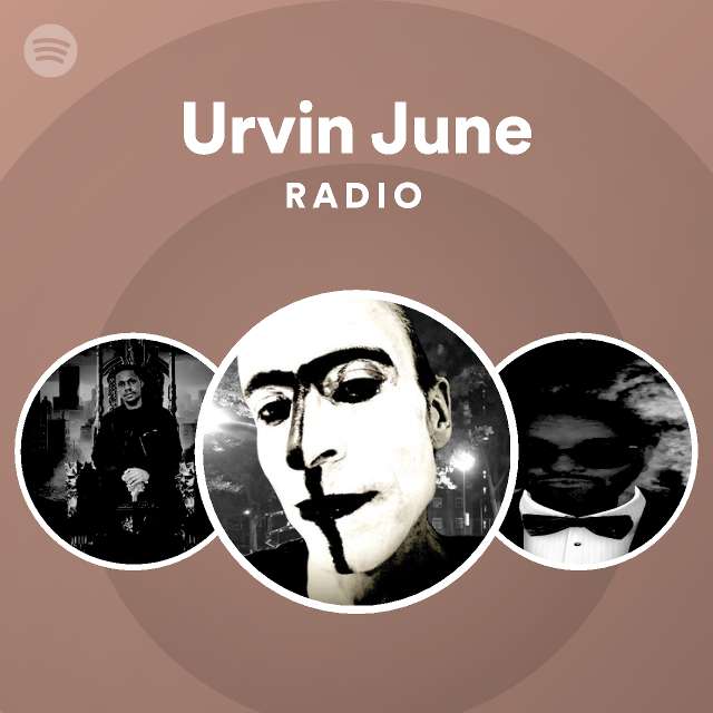 Urvin June Spotify