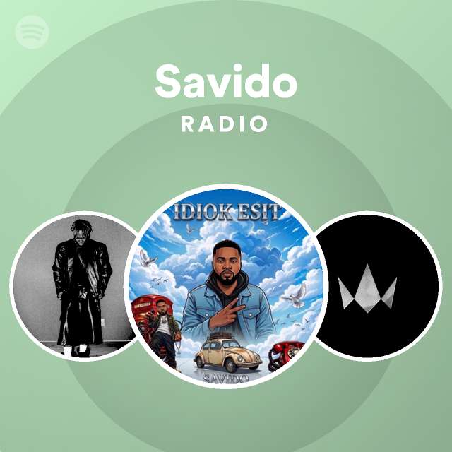 Savido Radio - playlist by Spotify | Spotify