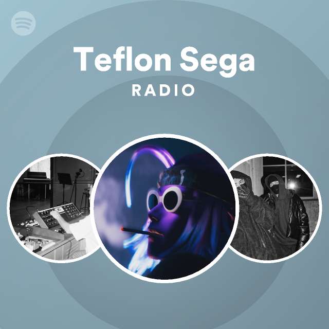 Teflon sega кто это