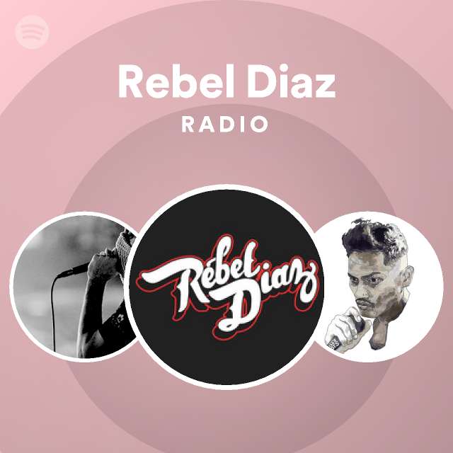 rebel-diaz-spotify