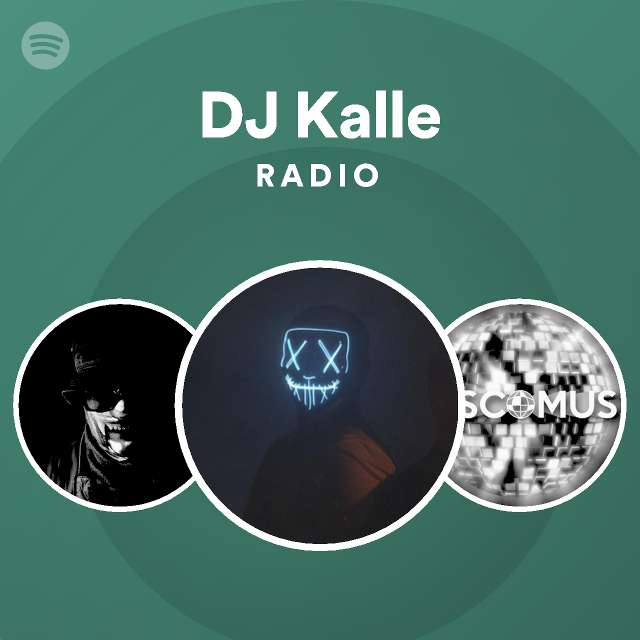 DJ Kalle | Spotify