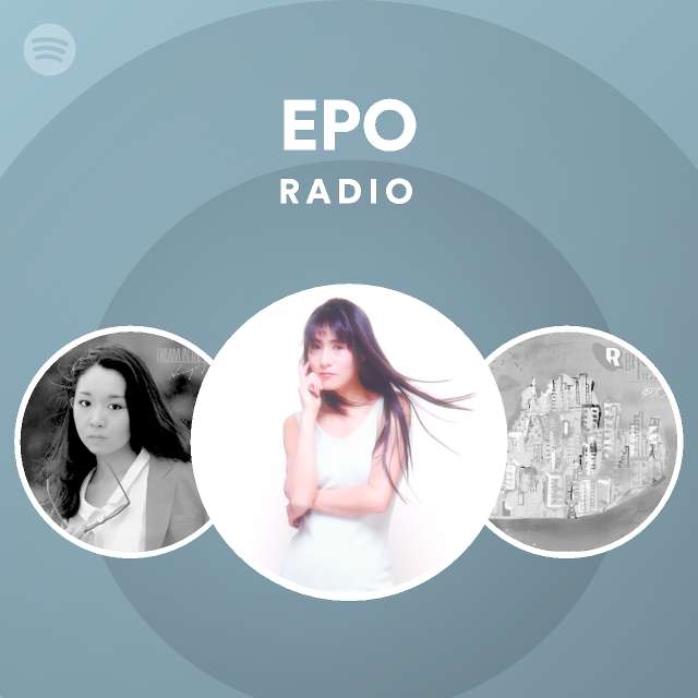 EPO Radio - playlist by Spotify | Spotify