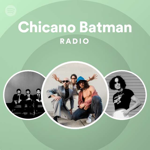 Chicano Batman Radio - playlist by Spotify | Spotify