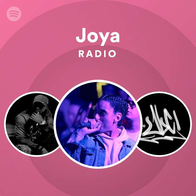 Joya Radio - playlist by Spotify | Spotify