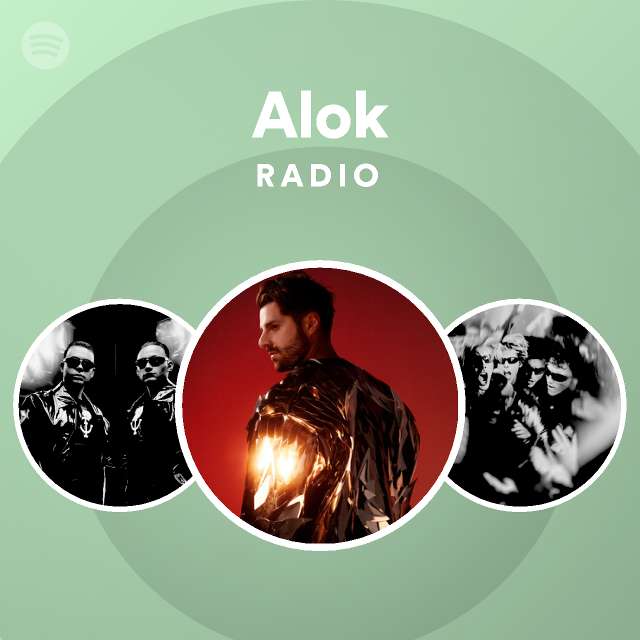 Alok Radio Spotify Playlist