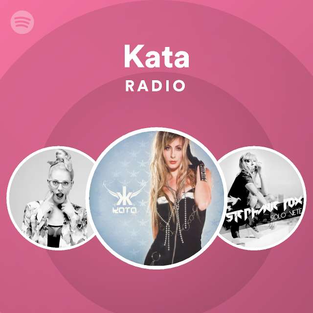 Kata Radio - playlist by Spotify | Spotify
