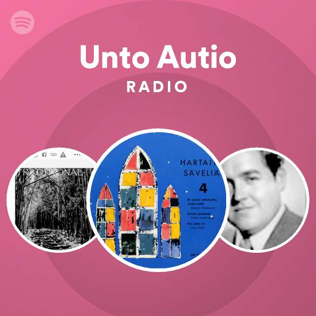 Unto Autio Radio - playlist by Spotify | Spotify