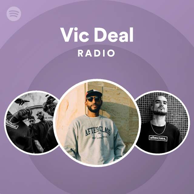Vic Deal | Spotify