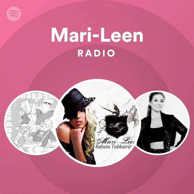 Mari-Leen Radio - playlist by Spotify | Spotify