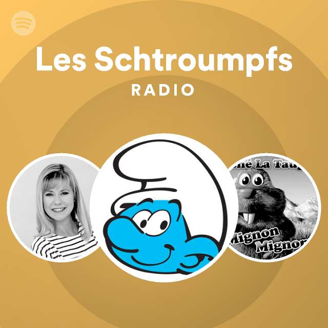 Les Schtroumpfs Radio Spotify Playlist