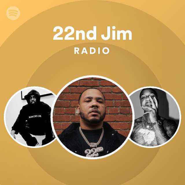 22nd Jim Radio - playlist by Spotify | Spotify