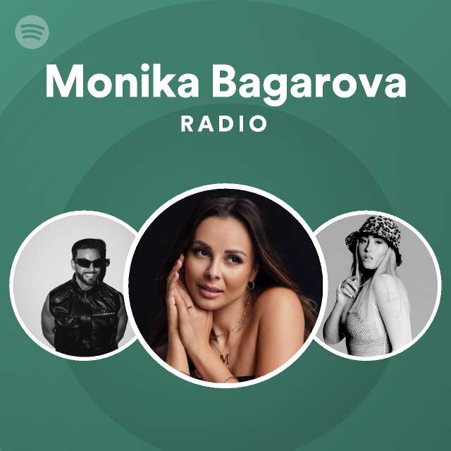 Monika Bagarova Spotify