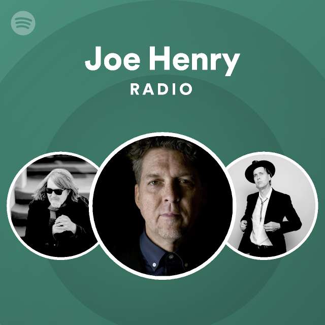 Joe Henry Spotify