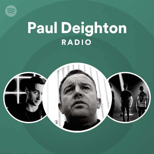 zoom Besætte Krønike Paul Deighton Radio - playlist by Spotify | Spotify