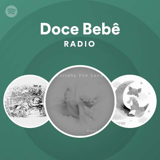 Doce Bebe Radio Spotify Playlist