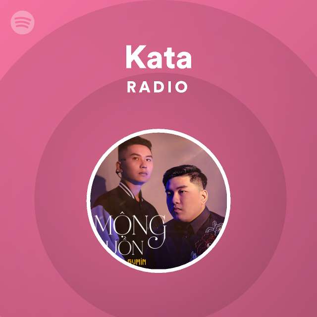 Kata Radio - playlist by Spotify | Spotify