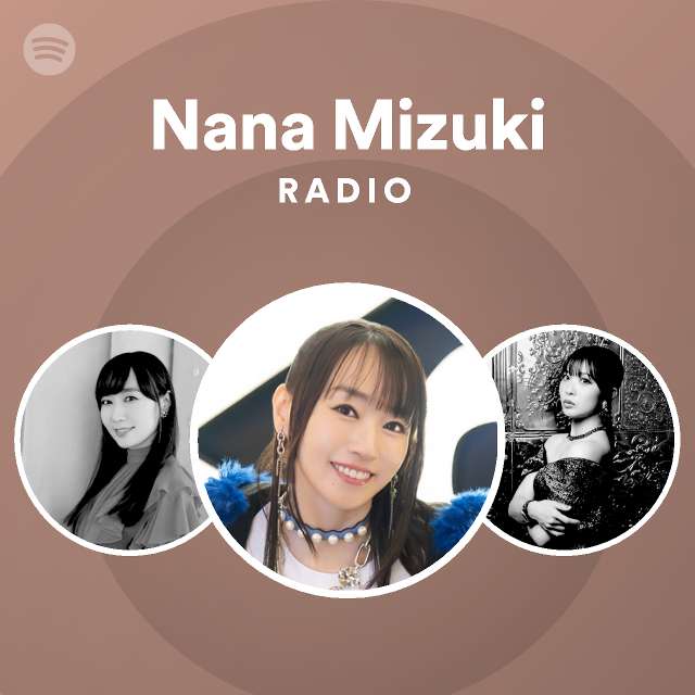 Nana Mizuki Spotify