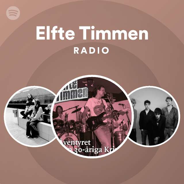 Elfte Timmen Spotify