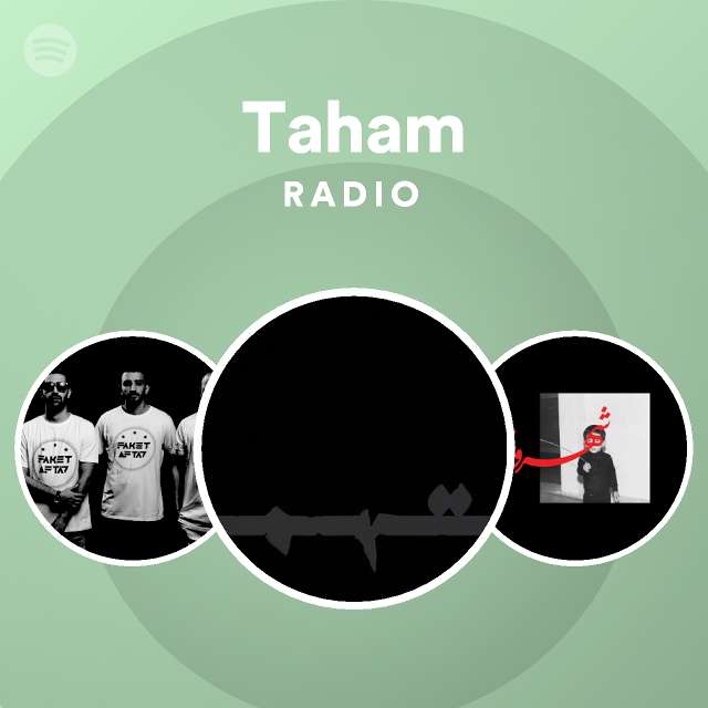 Taham | Spotify