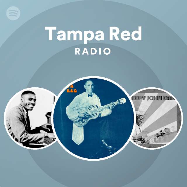 Allergisk nabo Fakultet Tampa Red | Spotify