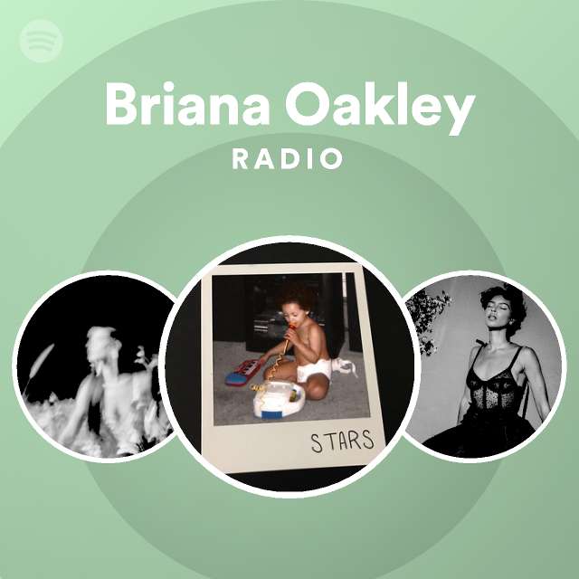 Briana Oakley | Spotify