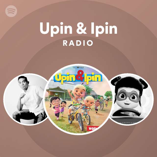 Upin u0026 Ipin  Spotify - Listen Free