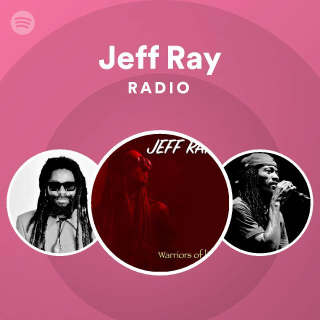 Jeff Ray Radio | Spotify Playlist