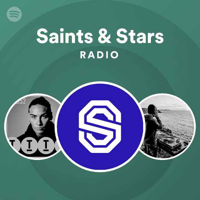 Saints & Stars Radio - playlist by Spotify | Spotify